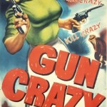 Gun Crazy poster narrow